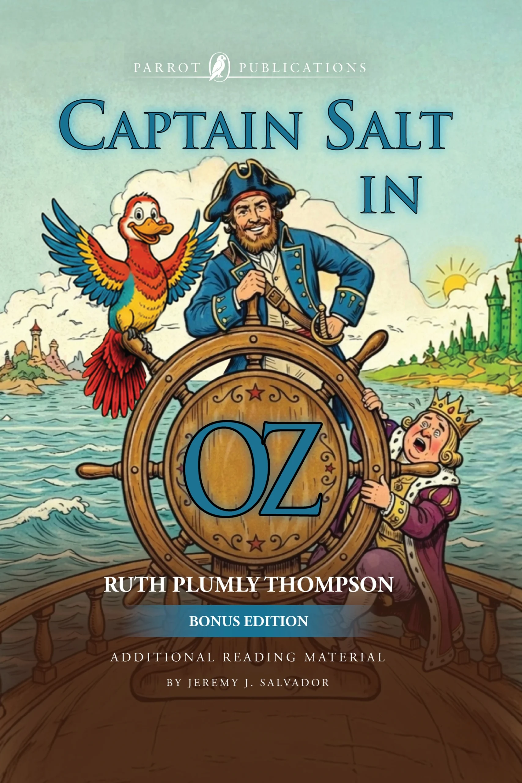 Captain Salt in Oz: Bonus Edition