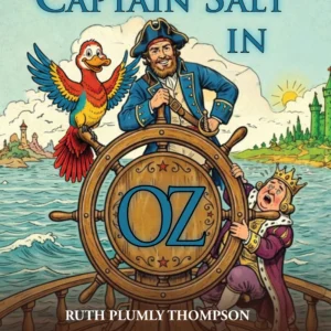Captain Salt in Oz: Parrot Presents Edition